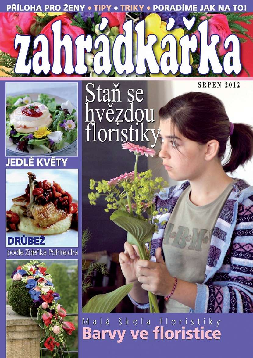 Z obsahu Zahrádkářky: