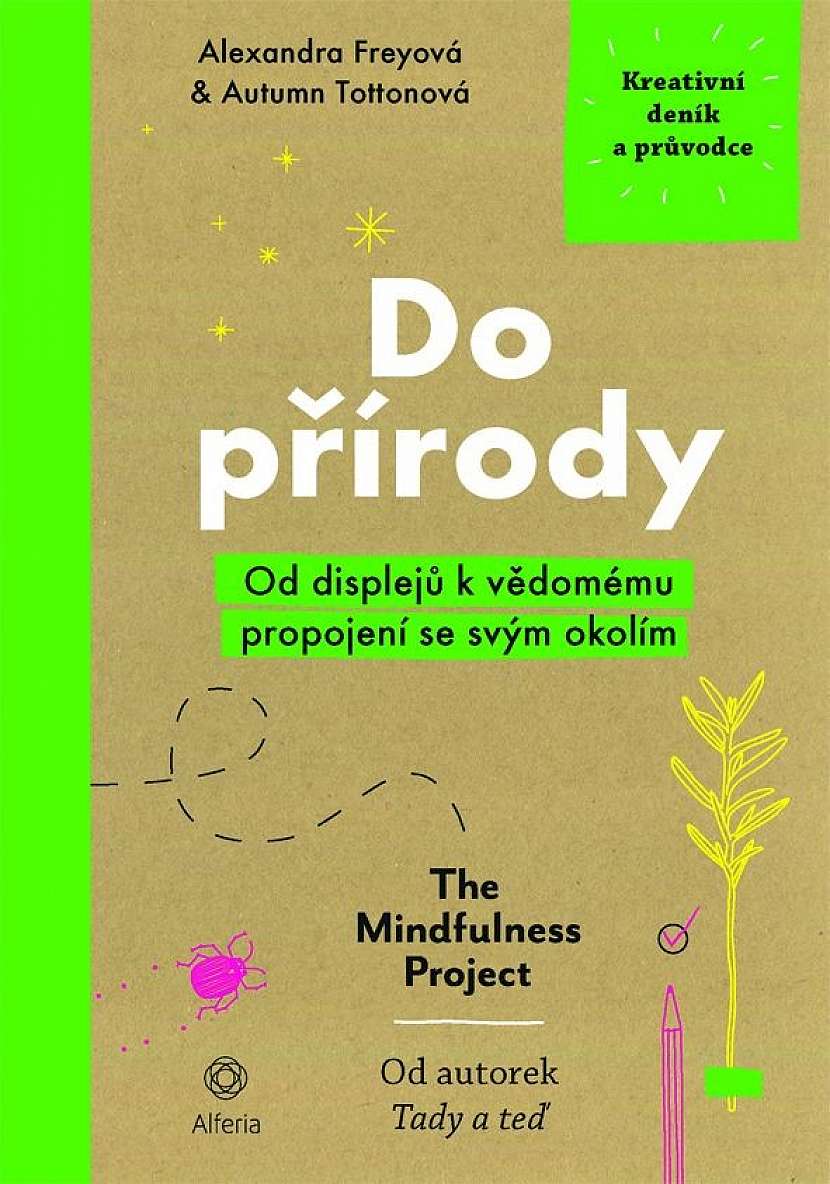 Do přírody - Od displejů k vědomému propojení se svým okolím