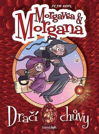 Morgavsa a Morgana, dračí chůvy