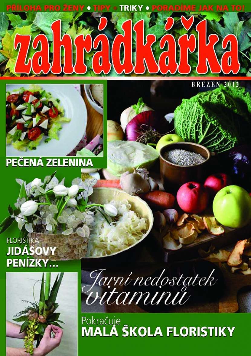 Z obsahu Zahrádkářky: