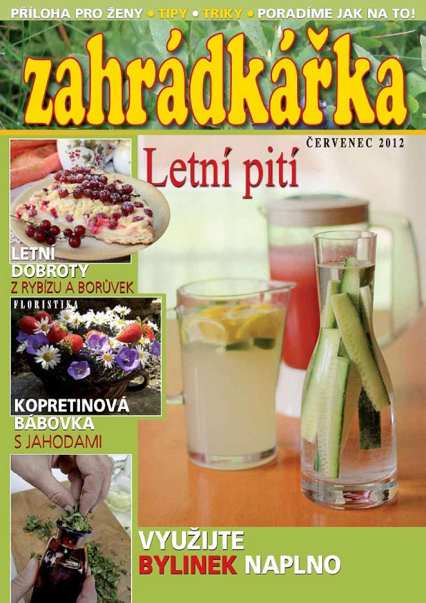 Z obsahu Zahrádkářky: