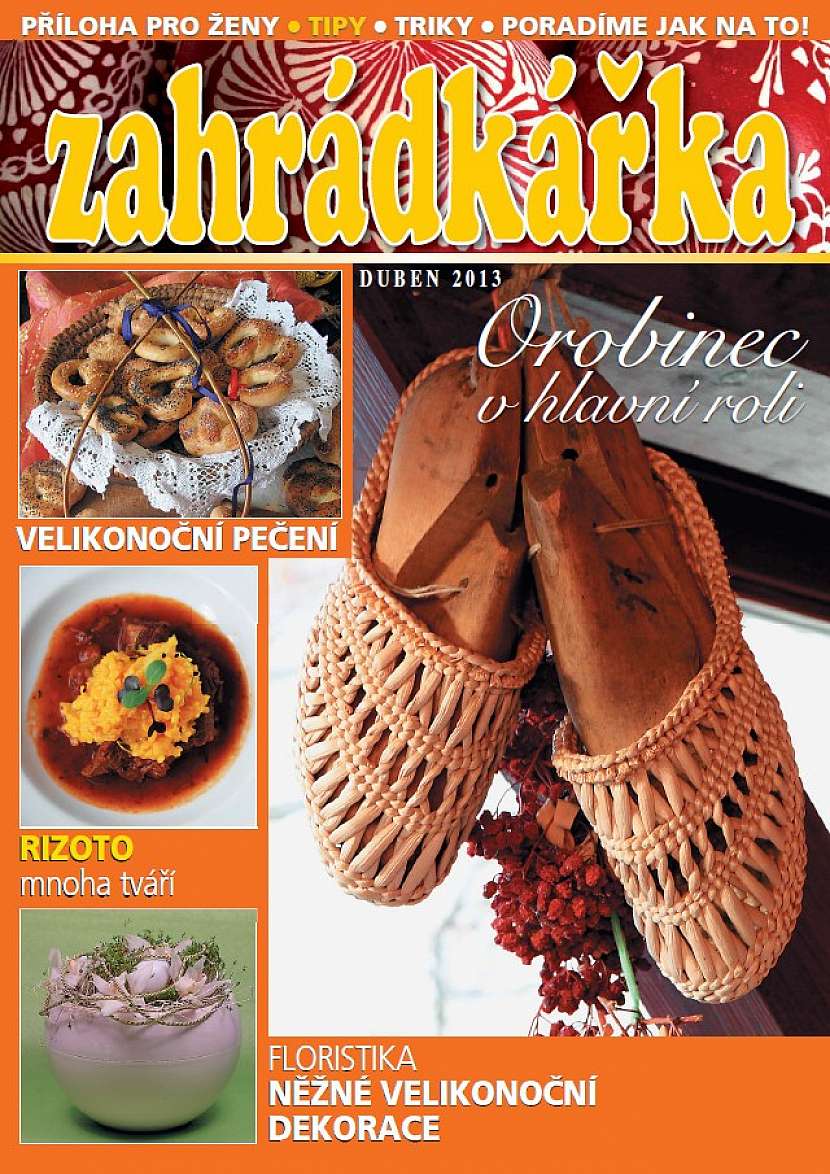 Z obsahu Zahrádkářky: