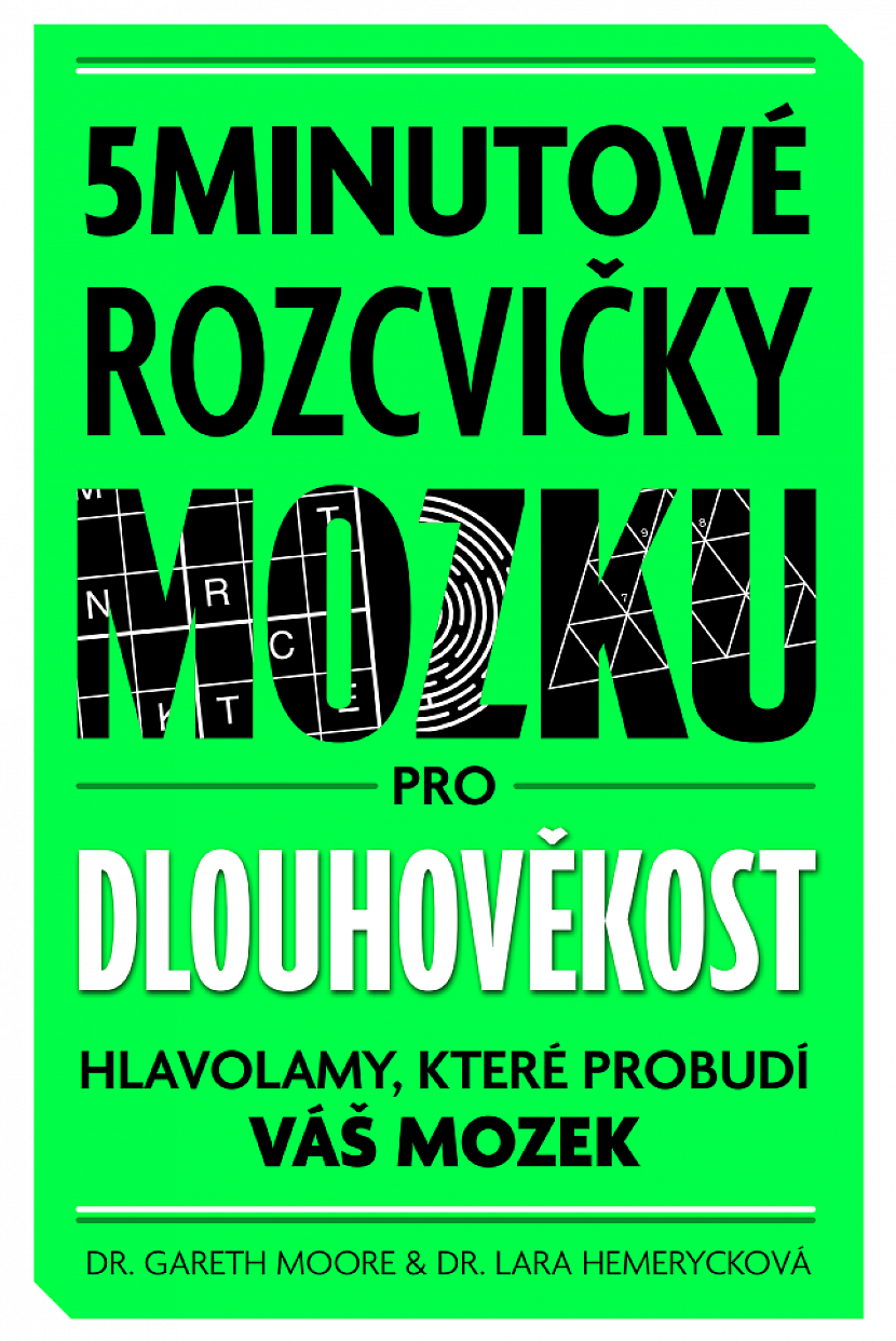 Vyhrajte knihu 5minutové rozcvičky mozku pro dlouhověkost