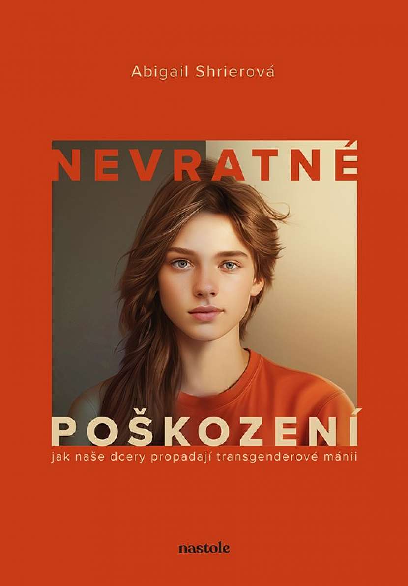 Nevratné poškození od Abigail Shrierové