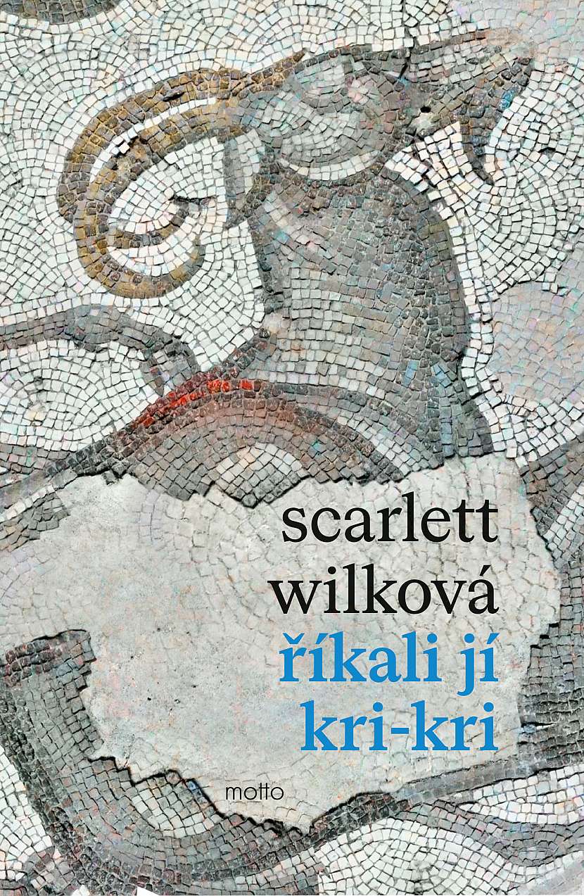 Scarlett Wilková: Říkali jí Kri-Kri
