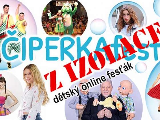 Otevřít článek/video: Čiperkafest z izolace