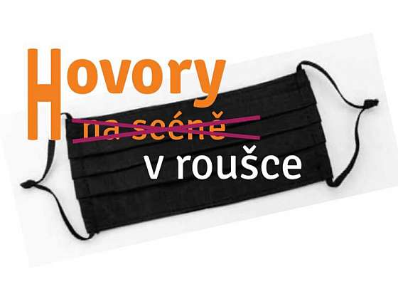 Hovory v roušce