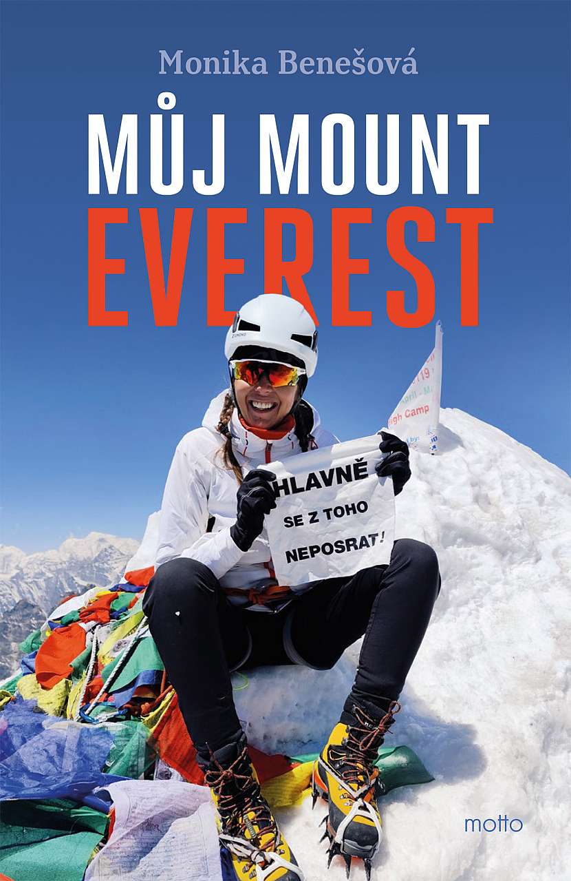 Monika Benešová: Můj Mount Everest