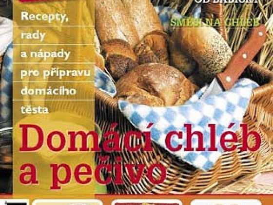 Recepty Receptáře 4/2007 – Domácí chléb a pečivo