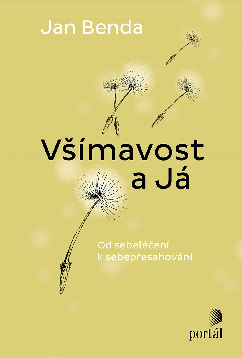 Jan Benda: Všímavost a Já 