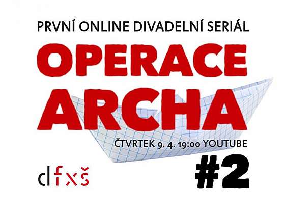 Operace ARCHA #2