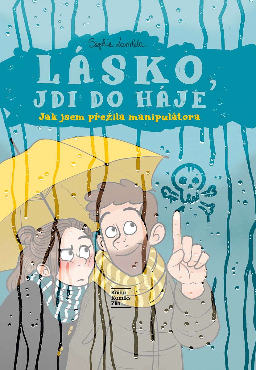 Lásko, jdi do háje od Sophie Lambdy