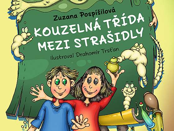 Kniha kouzelná třída - Děti z kouzelné třídy se potkají se strašidly