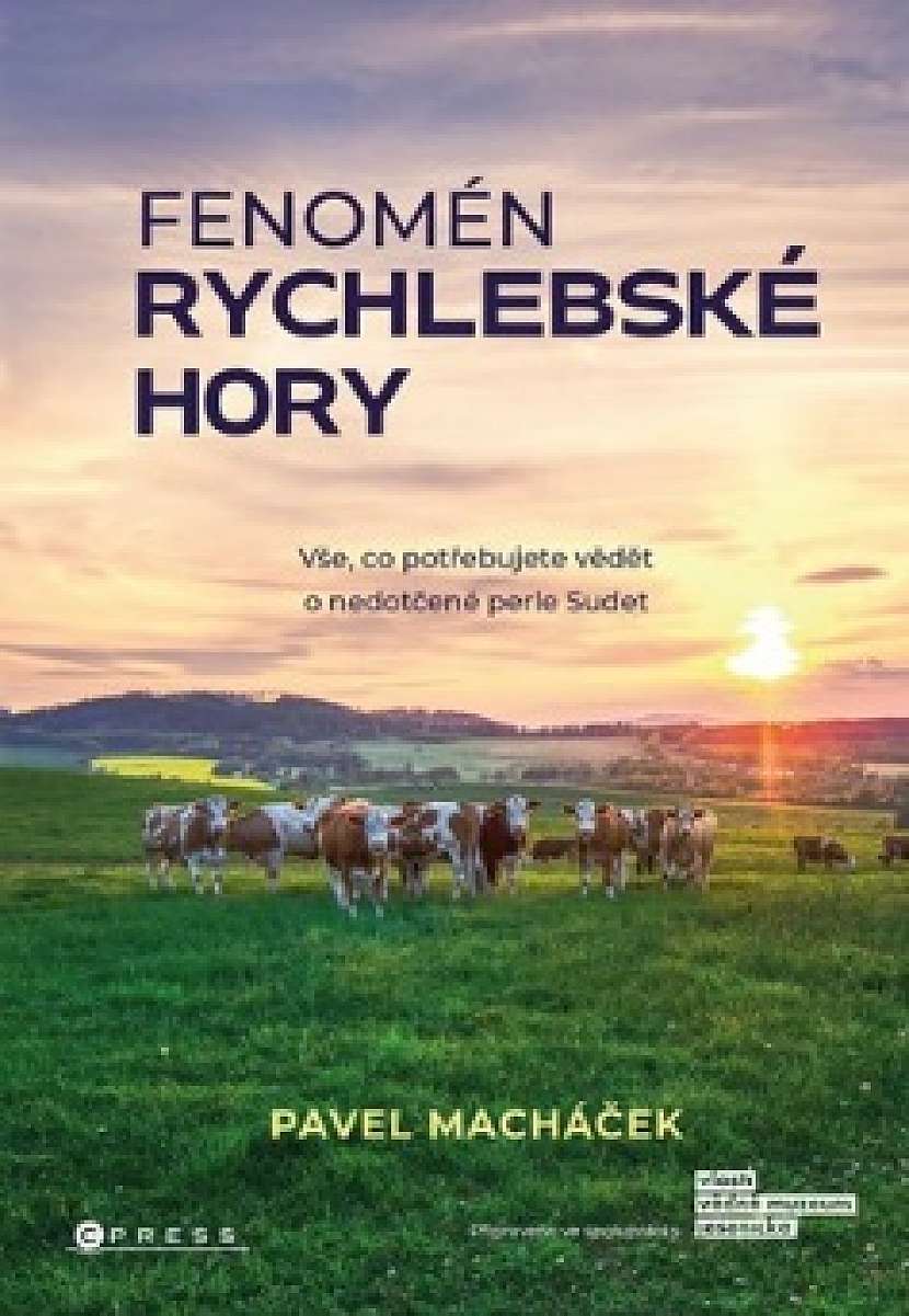 Fenomén Rychlebské hory od Pavla Macháčka