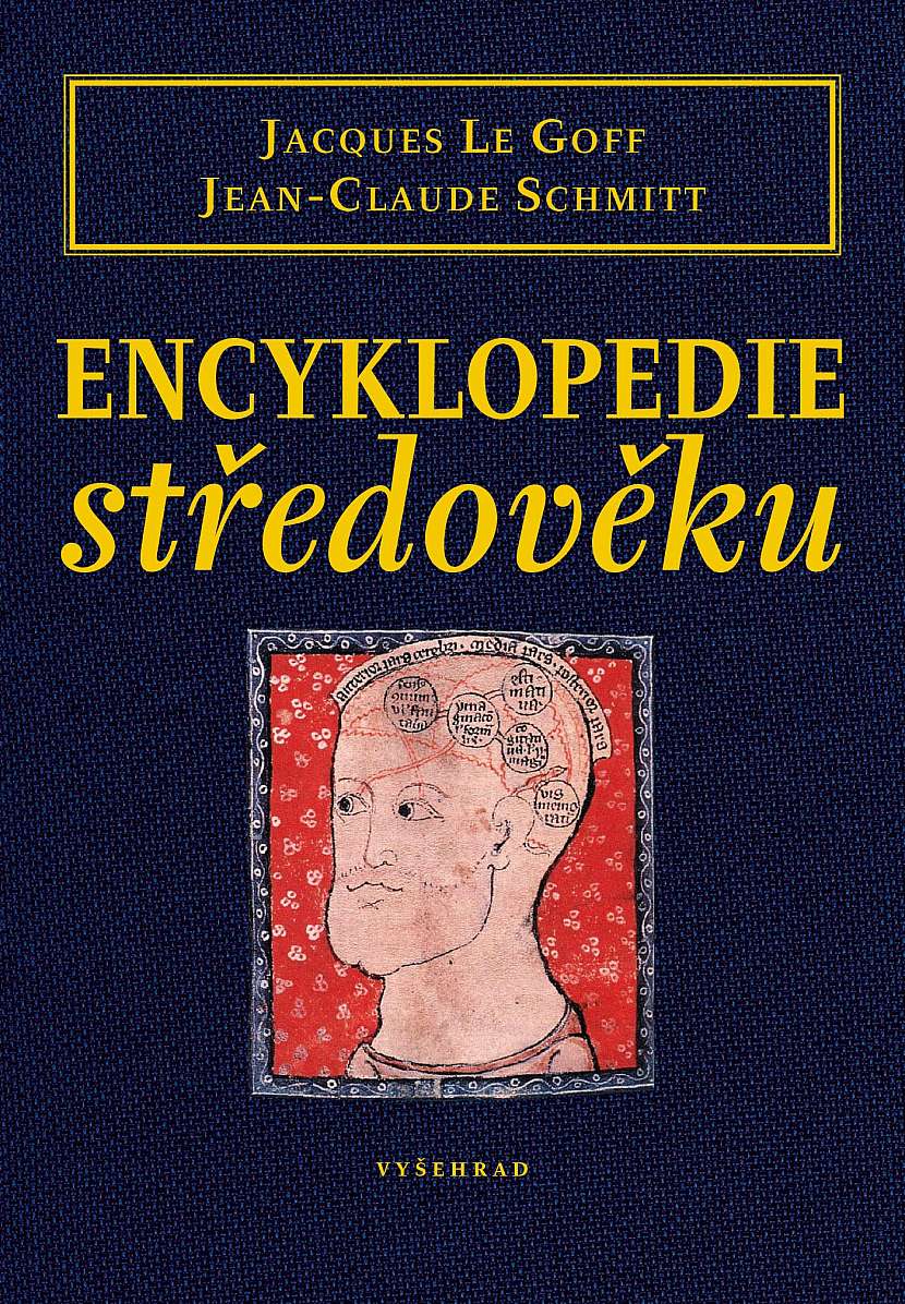 Jacques Le Goff a Jean-Claude Schmitt (eds.): Encyklopedie středověku 