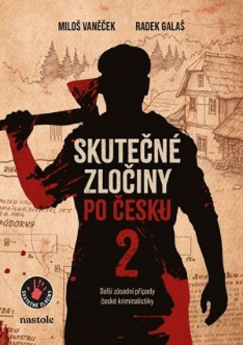 Skutečné zločiny po česku 2.